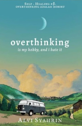 overthinking is my hobby
